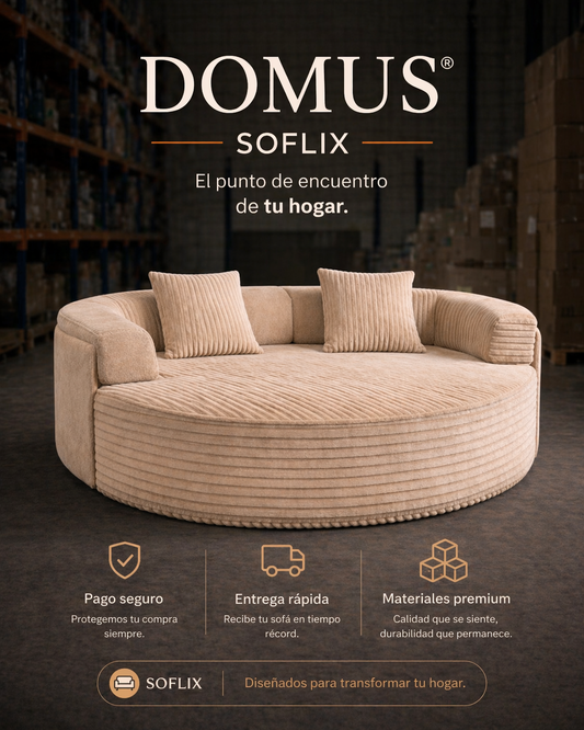SOFLIXMEXICO® DOMUS — El punto de encuentro de tu hogar.