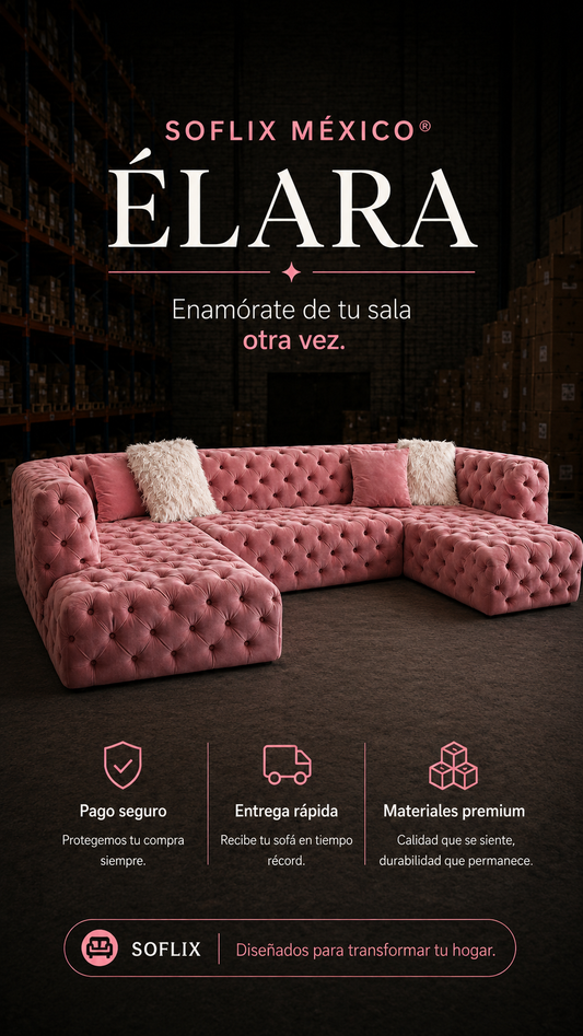 SOFLIXMÉXICO® ÉLARA — Enamórate de tu sala otra vez.