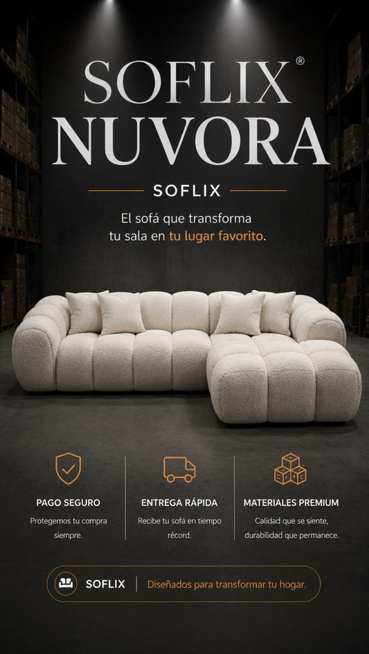 SOFLIXMÉXICO® NUVORA — El sofá que vas a querer estrenar hoy.